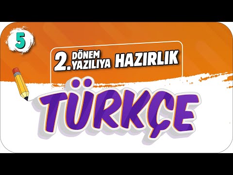 5.Sınıf Türkçe 2.Dönem 2.Yazılıya Hazırlık 📝 #2023