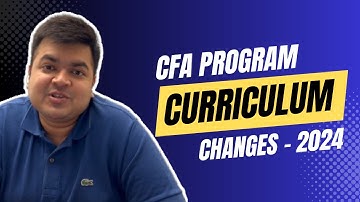 CFA Program | Curriculum Changes 2024