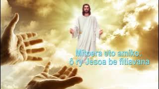 MITOERA ETO AMIKO RY JESOA BE FITIAVANA / CHORALE  ANTSAN' NY TRINITE MASINA