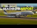 Heathrow Airport Live - Wednesday 7th May 2025