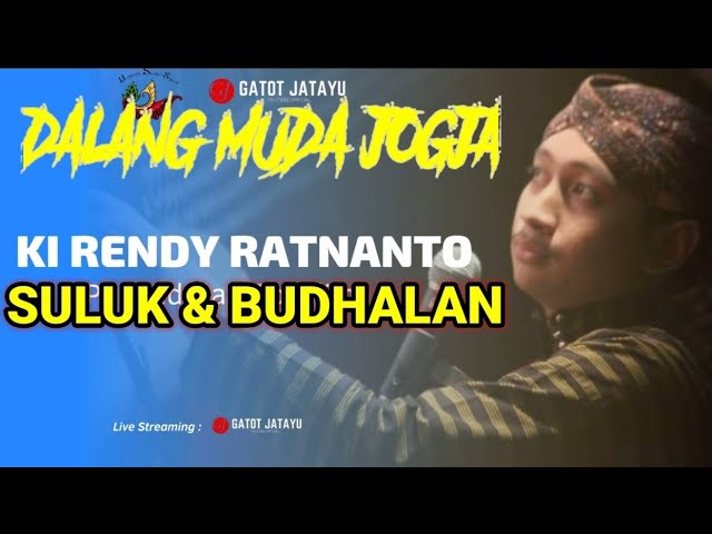 Dalang Muda Jogja | Suluk Budhalan KI RENDY RATNANTO class=