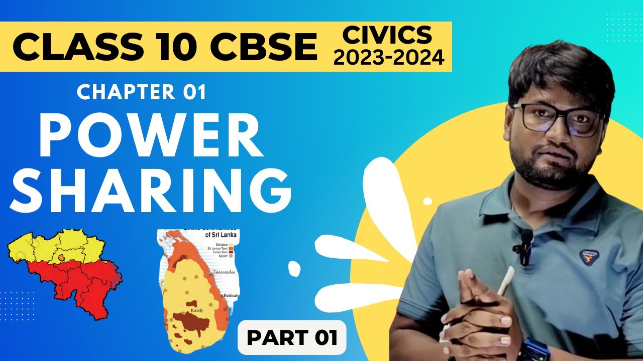 Class 10 Social Studies CIVICS Chapter 01 Power Sharing