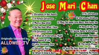 JOSE MARI CHAN | JOSE MARI CHAN CHRISTMAS SONGS | JOSE MARI CHAN CHRISTMAS SONGS FULL ALBUM 2021