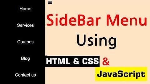 How to Make a Sidebar Menu with HTML,CSS and JavaScript