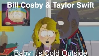 Bill Cosby & Taylor Swift "Baby It's Cold Outside" (Day 31)