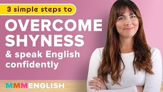 How to OVERCOME SHYNESS &amp; speak confidently in English