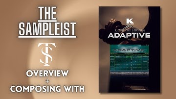 The Sampleist - Concert Strings Adaptive by Kirk Hunter Studios - Overview - Composing With