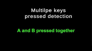 Detect multiple keys pressed together unity tutorial