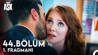 Kiralık Aşk 44. Bölüm Fragman