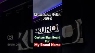 #brandbuilding #signboards #neonsign #roomdecor #brandcollab #techblogger #techchannel #techreels