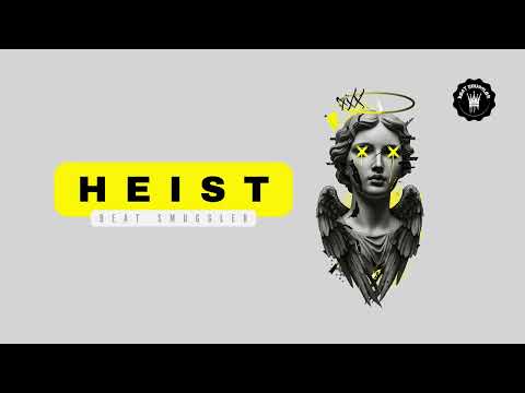 HEIST (FREE) Hard Type Beat | Beat Smuggler @beatsmuggler