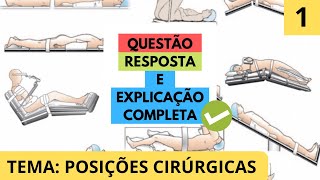 POSIÇÕES CIRÚRGICAS| QUESTÃO+RESPOSTA+EXPLICAÇÃO COMPLETA 1| PROVA ENFERMAGEM screenshot 5