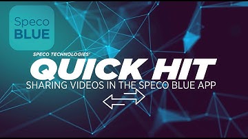 How to Share Videos within Speco Blue Mobile App | Speco Technologies®
