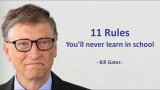 11 Golden Rules you will never learn in school | Bill Gates| Naam