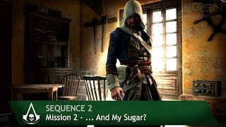 Assassin's Creed 4: Black Flag [100% Sync] ... And My Sugar? [Sequence 2 - Mission 2]