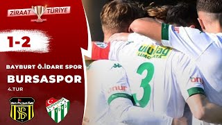 Bayburt Özel İdare Spor 1-2 Bursaspor Maç Özeti (Ziraat Türkiye Kupası 4.Tur) 31.10.2019