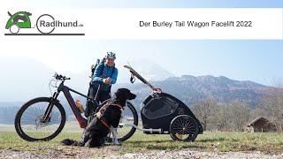 Der neue Burley Tail Wagon Hundeanhänger für das Fahrrad  ein Erfahrungsbericht