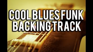 Cool Blues Funk Guitar Backing Track Jam