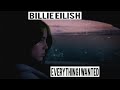 Billie Eilish - everything i wanted (Extended 10 Minute Loop)