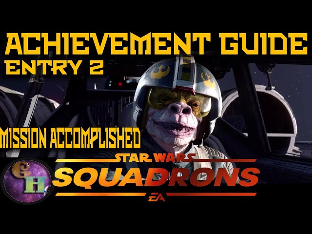 Star Wars: Squadrons Trophy Guide for Xbox One - Cheat Code Central