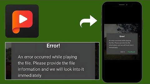 How to fix PLAYit "An error occurred while playing the file" error