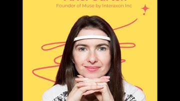 Snippet: ⁠Ariel Garten⁠, Founder of ⁠Muse® by Interaxon Inc.⁠Unveils a Powerful Metaphor.