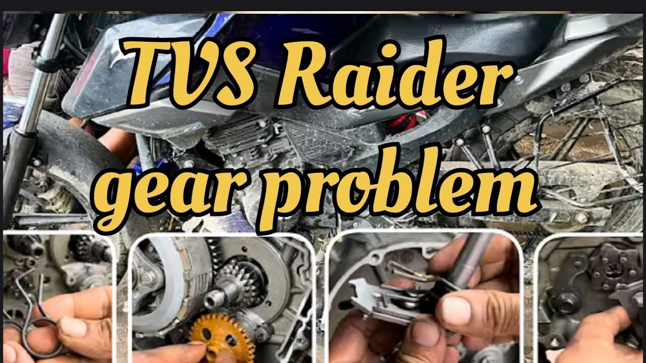 TVS Raider bs6 gear problem TVS Raider bs6 gear retan problem 