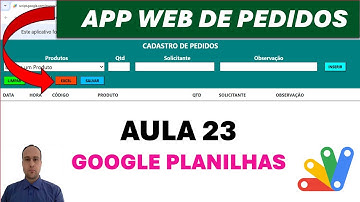 Google Sheets | App Web de Cadastro de Pedidos | Exportar Tabela HTML como Arquivo PDF | Aula 23