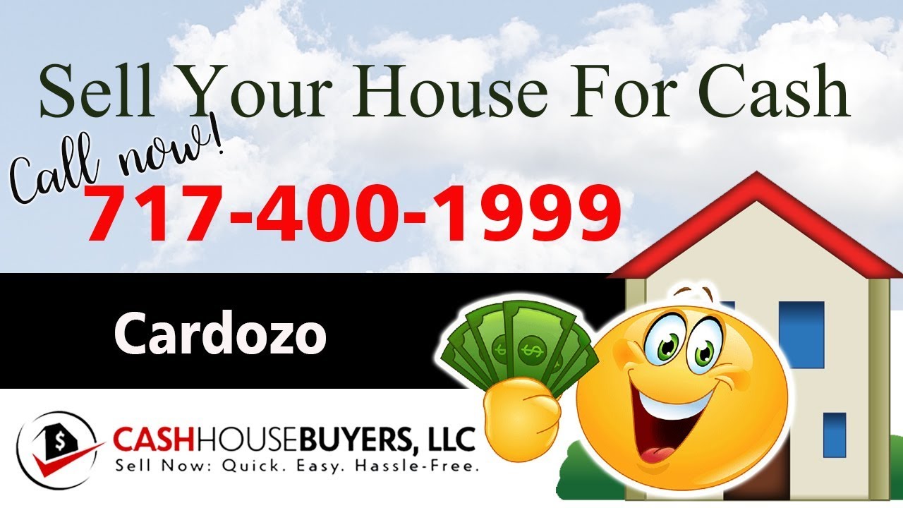 SELL YOUR HOUSE FAST FOR CASH Cardozo Washington DC | CALL 7174001999 | We Buy Houses