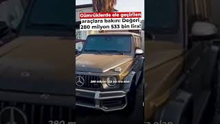 Gümrüklerde Ele Geçirilen Araçlara Bakın Değeri 280 Milyon 533 Bin Lira