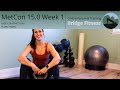 MetCon 15.0 Week 1