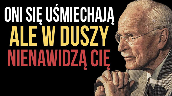 8 OZNAK, że CIĘ CICHUTKO NIENAWIDZĄ ci, którzy są blisko — OTO JAK ICH ROZPOZNAĆ! — Carl Jung