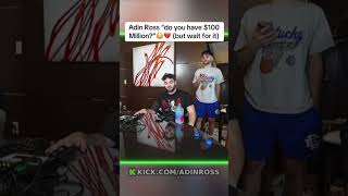 Cuffem asked Adin Ross if he has over $100,000,000 and his answer will SHOCK you