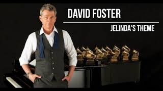 DAVID FOSTER - JELINDA'S THEME