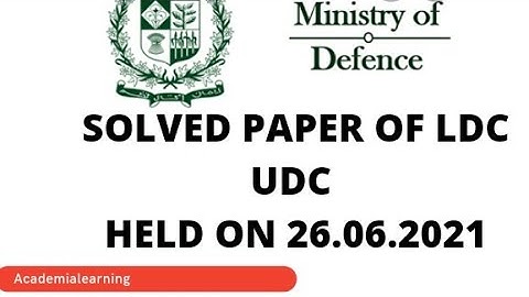 Ministry of Defence | Solved Paper Of UDC and LDC| 26.06.2021