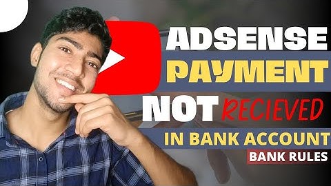 Google Payment Adsense  | Adsense Payment not received in bank account problem solved (hindi) 2022