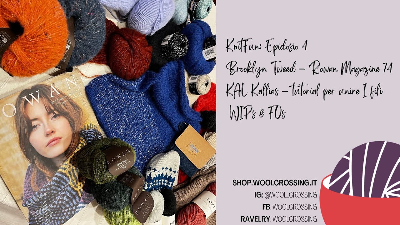 KnitFun 4: Brooklyn Tweed -Rowan Magazine 74- KAL Kallias – tutorial ...