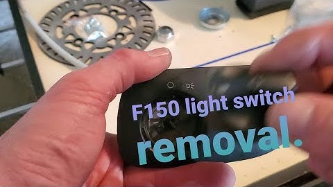 Helleanore | 1997 - 1999  f150 headlight switch removal.