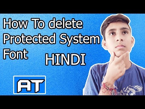 How To delete Protected System font windows 10 [ Hindi ] | By Aayush Technical