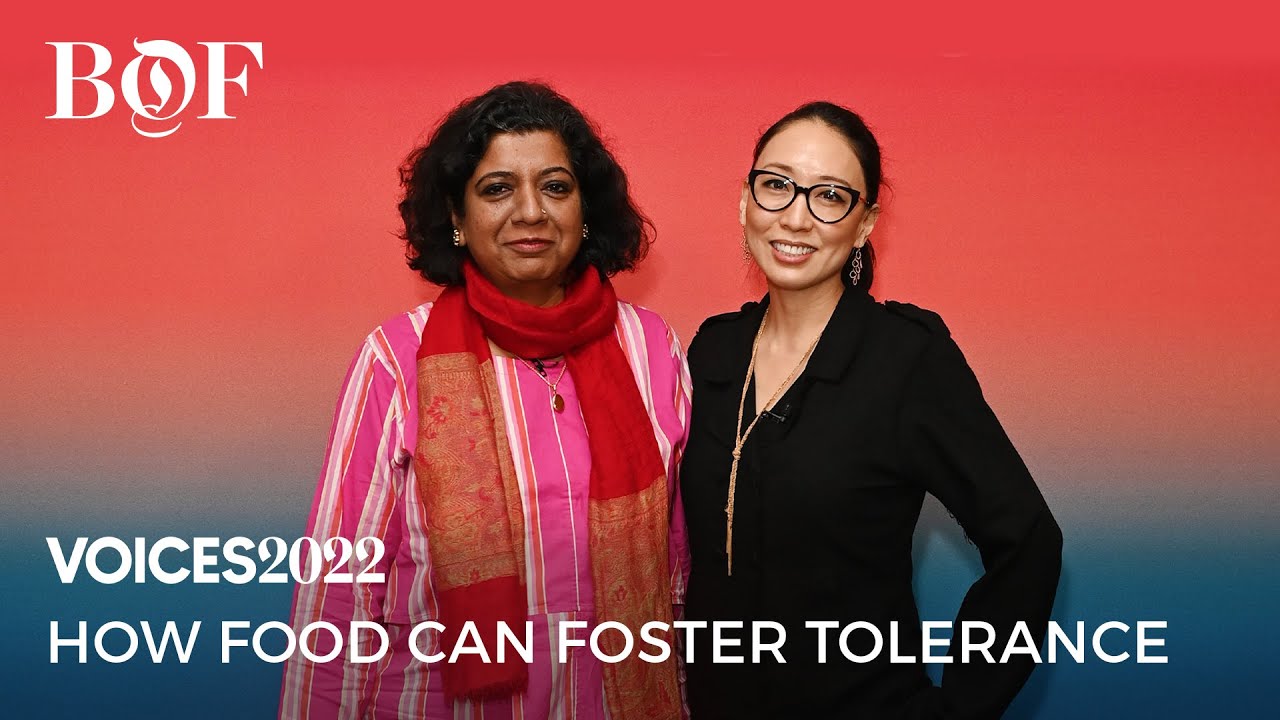How Food Can Foster Tolerance | BoF VOICES 2022