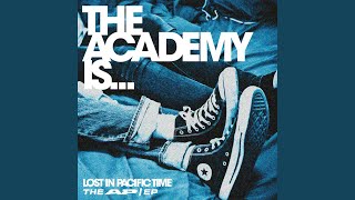 Video thumbnail of "The Academy Is... - New York (Saint in the City)"