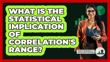 What Is The Statistical Implication Of Correlation
