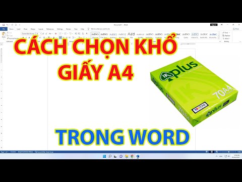 Cách Chọn Khổ Giấy A4 Trong Word 2010, 2013, 2016, 2019, 2021