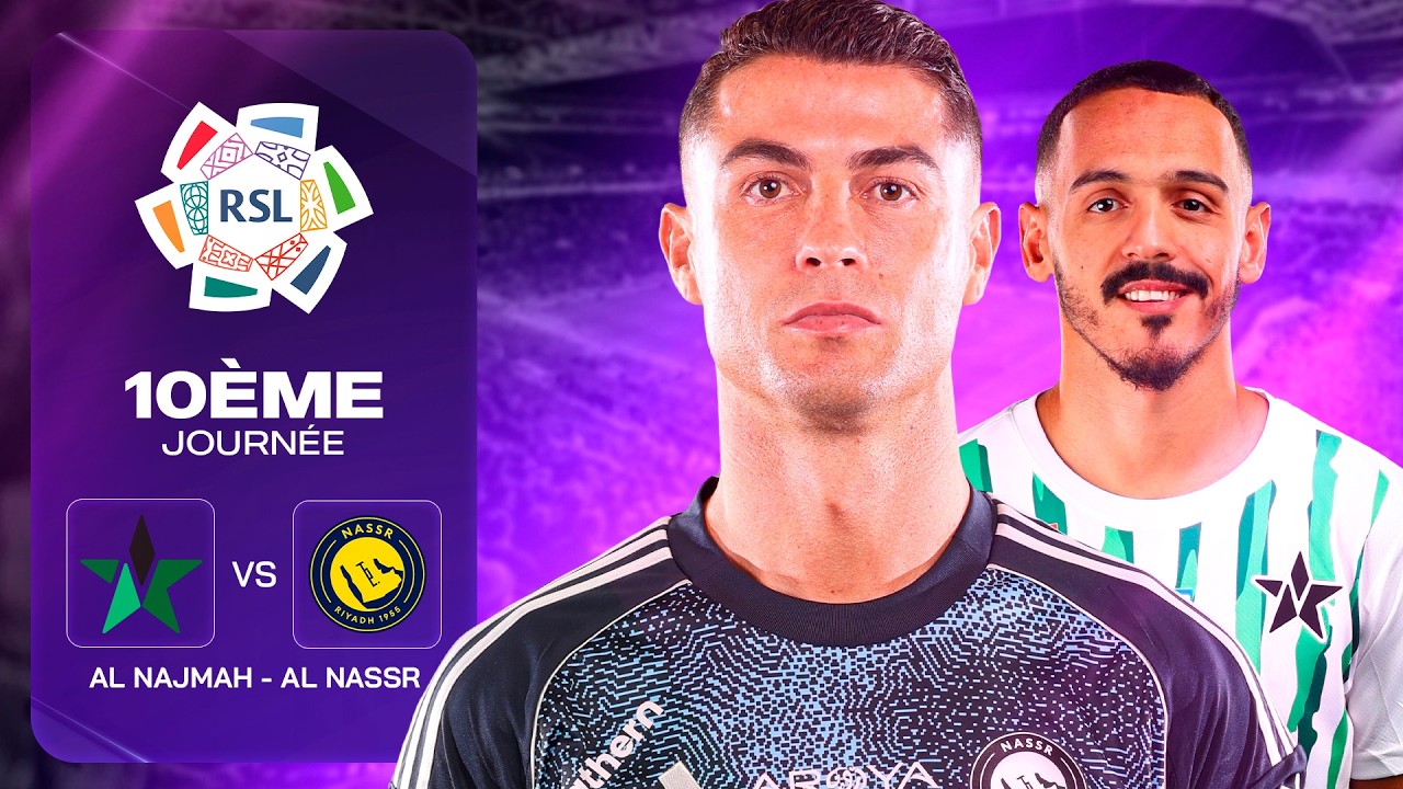 Al-Najma vs Al-Nassr I La Course aux 1000 BUTS de CR7 + Série de 8 Victoires pour Al-Nassr I SPL J10