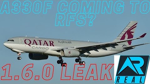 A330F COMING TO RFS? | 1.6.0 Leak