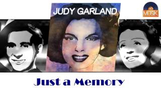 Judy Garland - Just a Memory (HD) Officiel Seniors Musik