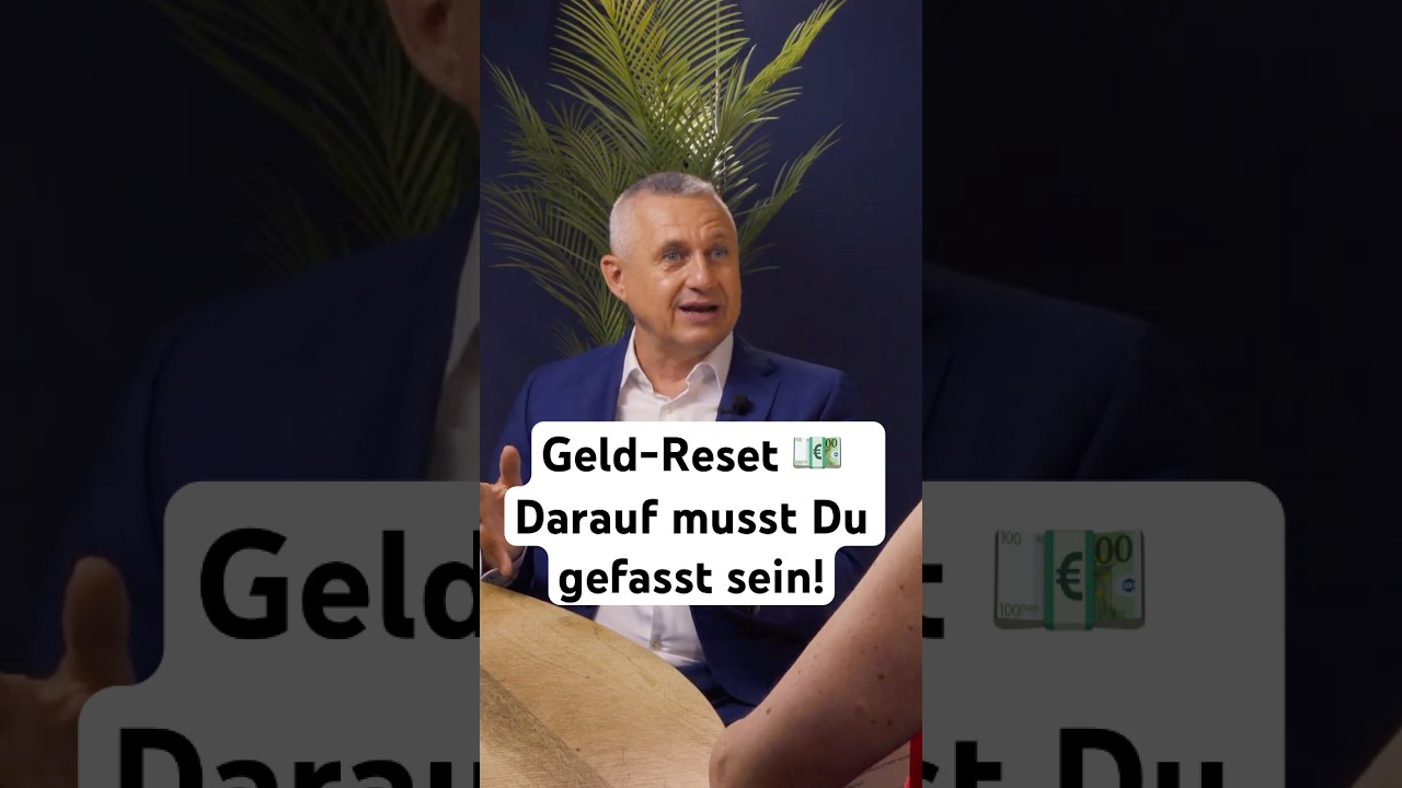 Geld-Reset: Darauf musst Du gefasst sein #geldpolitik #finanziellefreiheit #euro