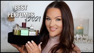 Best Perfumes of 2021!