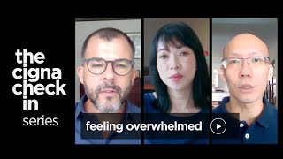 The Cigna Check in Series: How can you check in on an overwhelmed team member?
