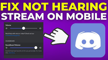 How To Fix Not Being Able To Hear Stream On Discord Mobile (2025)